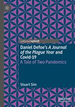 Daniel Defoe's A Journal of the Plague Year and Covid-19