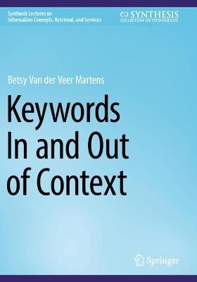 Keywords In and Out of Context - Betsy Van der Veer Martens - cover