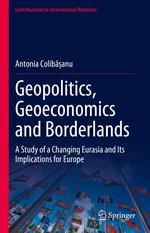 Geopolitics, Geoeconomics and Borderlands