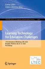 Learning Technology for Education Challenges: 11th International Workshop, LTEC 2023, Bangkok, Thailand, July 24–27, 2023, Proceedings