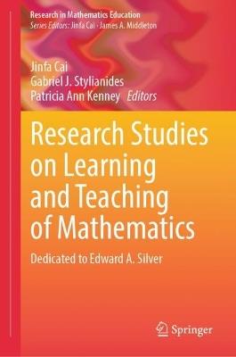 Research Studies on Learning and Teaching of Mathematics: Dedicated to Edward A. Silver - cover