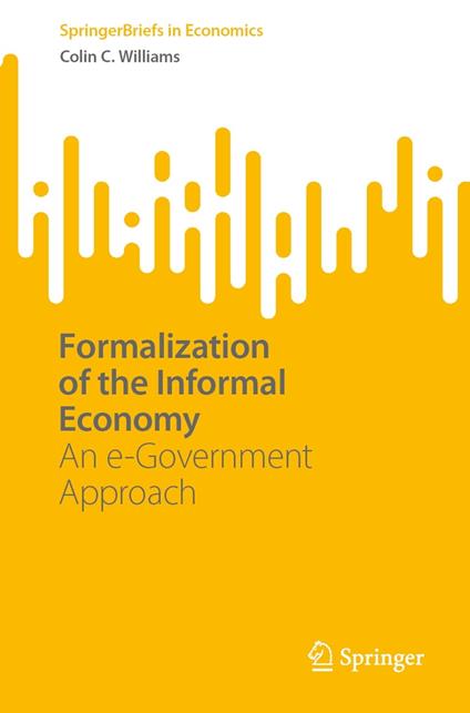 Formalization of the Informal Economy