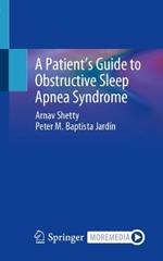 A Patient’s Guide to Obstructive Sleep Apnea Syndrome