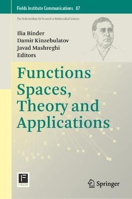 Function Spaces, Theory and Applications - cover