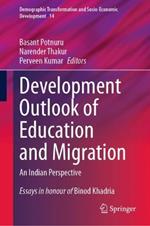 Development Outlook of Education and Migration: An Indian Perspective