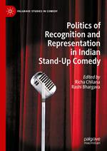 Politics of Recognition and Representation in Indian Stand-Up Comedy