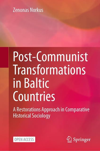 Post-Communist Transformations in Baltic Countries