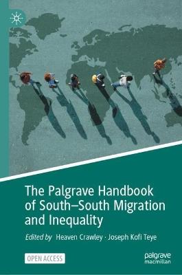 The Palgrave Handbook of South–South Migration and Inequality - cover