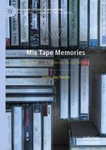 Mix Tape Memories