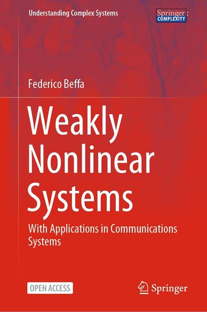 Weakly Nonlinear Systems