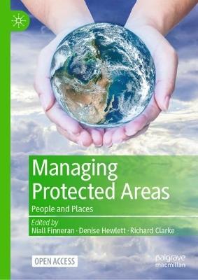 Managing Protected Areas: People and Places - cover