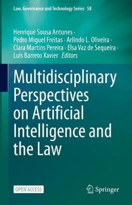 Multidisciplinary Perspectives on Artificial Intelligence and the Law - cover