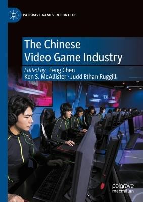 The Chinese Video Game Industry - cover