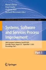 Systems, Software and Services Process Improvement: 30th European Conference, EuroSPI 2023, Grenoble, France, August 30 – September 1, 2023, Proceedings, Part I