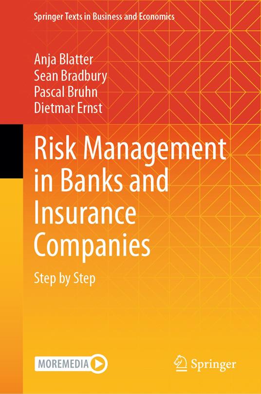 Risk Management in Banks and Insurance Companies