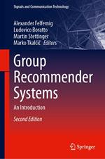 Group Recommender Systems