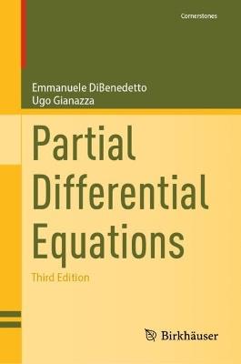 Partial Differential Equations - Emmanuele DiBenedetto,Ugo Gianazza - cover