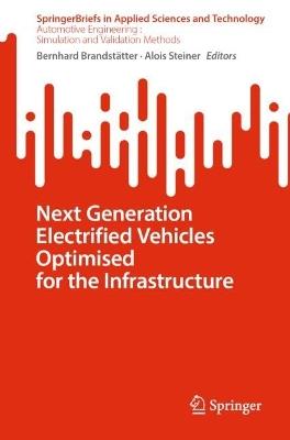 Next Generation Electrified Vehicles Optimised for the Infrastructure - cover