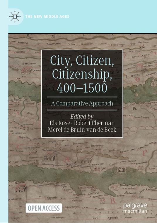 City, Citizen, Citizenship, 400–1500