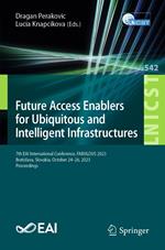 Future Access Enablers for Ubiquitous and Intelligent Infrastructures