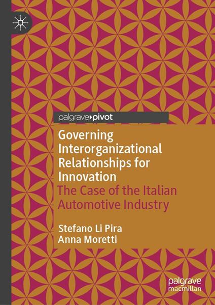 Governing Interorganizational Relationships for Innovation