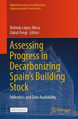 Assessing Progress in Decarbonizing Spain’s Building Stock: Indicators and Data Availability - cover