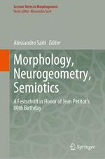 Morphology, Neurogeometry, Semiotics