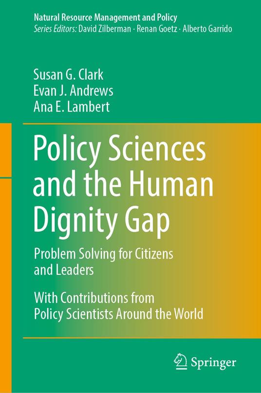 Policy Sciences and the Human Dignity Gap