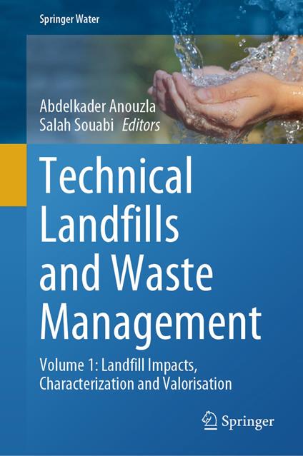 Technical Landfills and Waste Management