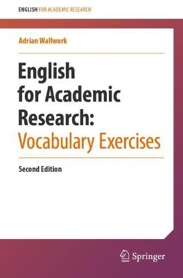 English for Academic Research:  Vocabulary Exercises - Adrian Wallwork - cover