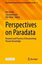 Perspectives on Paradata: Research and Practice of Documenting Process Knowledge