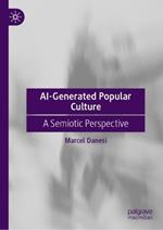 AI-Generated Popular Culture: A Semiotic Perspective