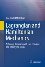 Lagrangian and Hamiltonian Mechanics