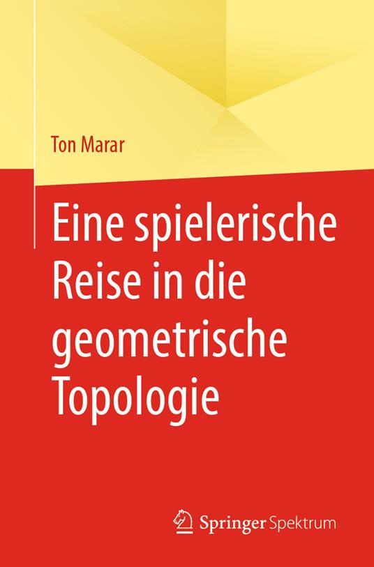 Eine spielerische Reise in die geometrische Topologie