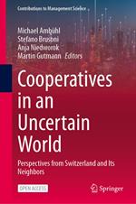 Cooperatives in an Uncertain World