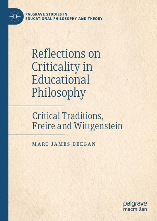 Reflections on Criticality in Educational Philosophy