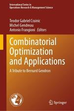 Combinatorial Optimization and Applications: A Tribute to Bernard Gendron