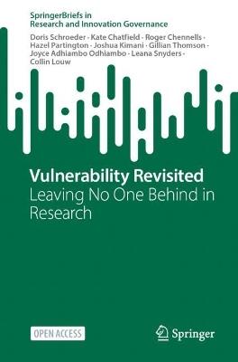 Vulnerability Revisited: Leaving No One Behind in Research - Doris Schroeder,Kate Chatfield,Roger Chennells - cover