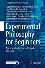 Experimental Philosophy for Beginners: A Gentle Introduction to Methods and Tools