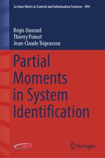 Partial Moments in System Identification