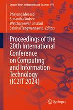 Proceedings of the 20th International Conference on Computing and Information Technology (IC2IT 2024)