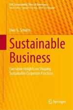 Sustainable Business: Executive Insights on Shaping Sustainable Corporate Practices