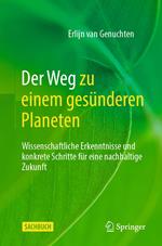 Der Weg zu einem gesünderen Planeten