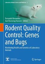 Rodent Quality Control: Genes and Bugs: Monitoring Health and Genetics of Laboratory Animals