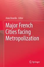 Major French Cities facing Metropolization