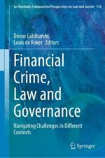 Financial Crime, Law and Governance: Navigating Challenges in Different Contexts