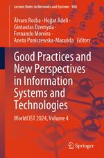 Good Practices and New Perspectives in Information Systems and Technologies