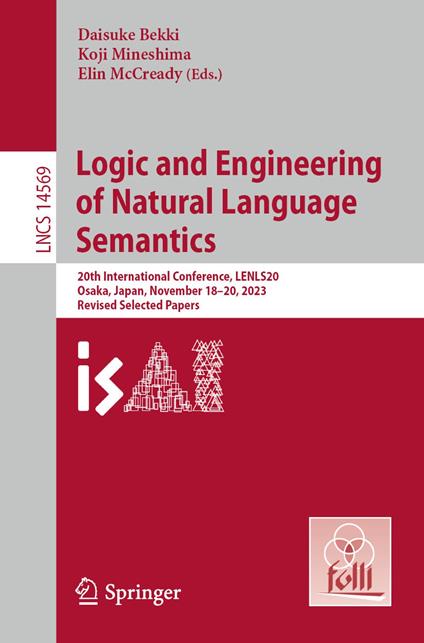 Logic and Engineering of Natural Language Semantics