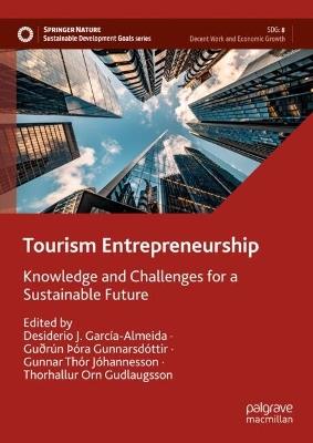 Tourism Entrepreneurship: Knowledge and Challenges for a Sustainable Future - cover