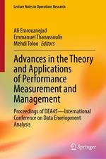 Advances in the Theory and Applications of Performance Measurement and Management